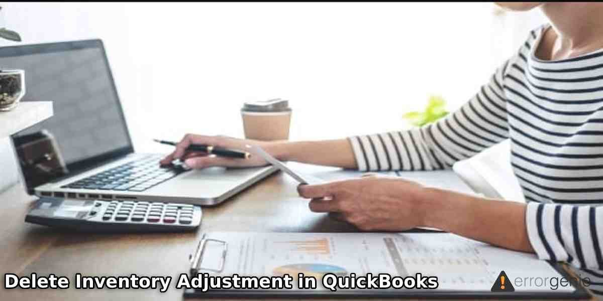 Delete Inventory Adjustment in QuickBooks