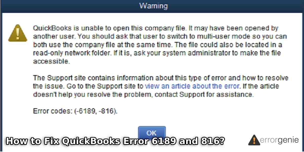 QuickBooks Error 6189 and 816: How to Fix Runtime Error in QuickBooks?