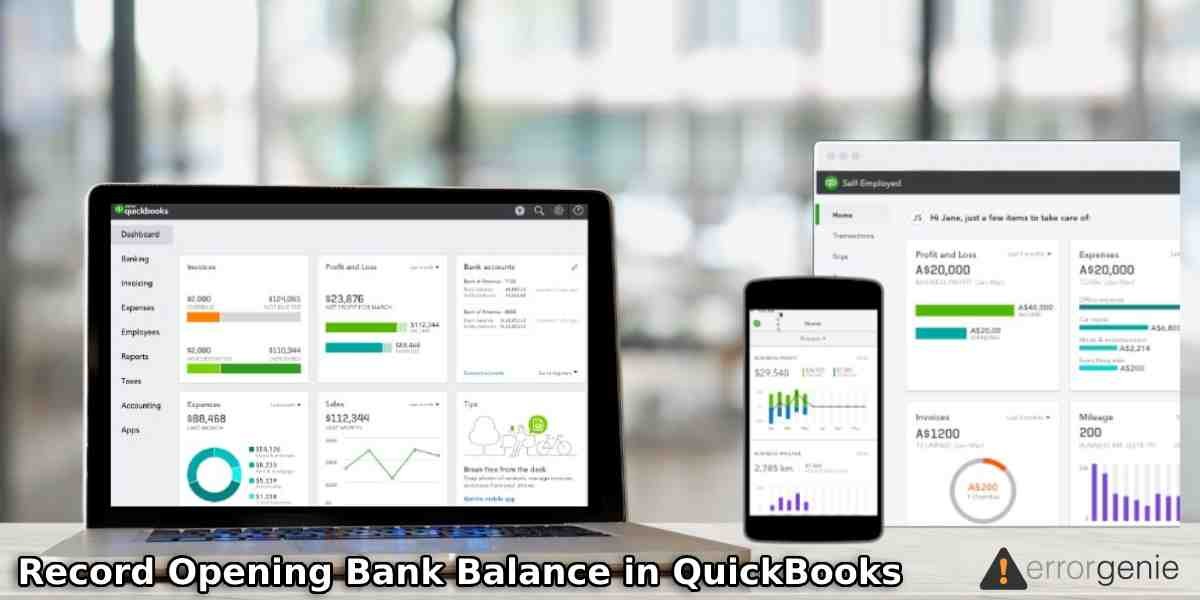 Record Opening Bank Balance in QuickBooks