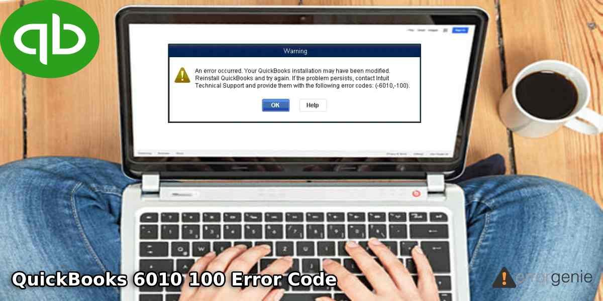 Resolve QuickBooks 6010 100 Error Code with These Troubleshooting Methods