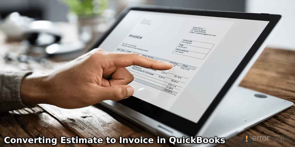 Converting Estimate to Invoice in QuickBooks