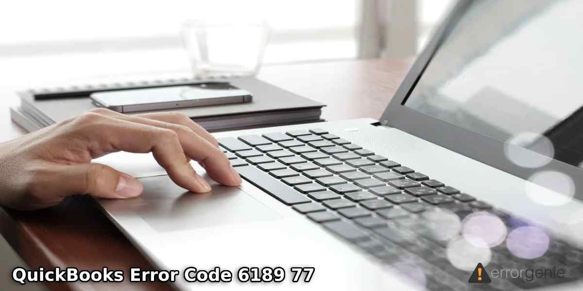 QuickBooks Error Code 6189 77