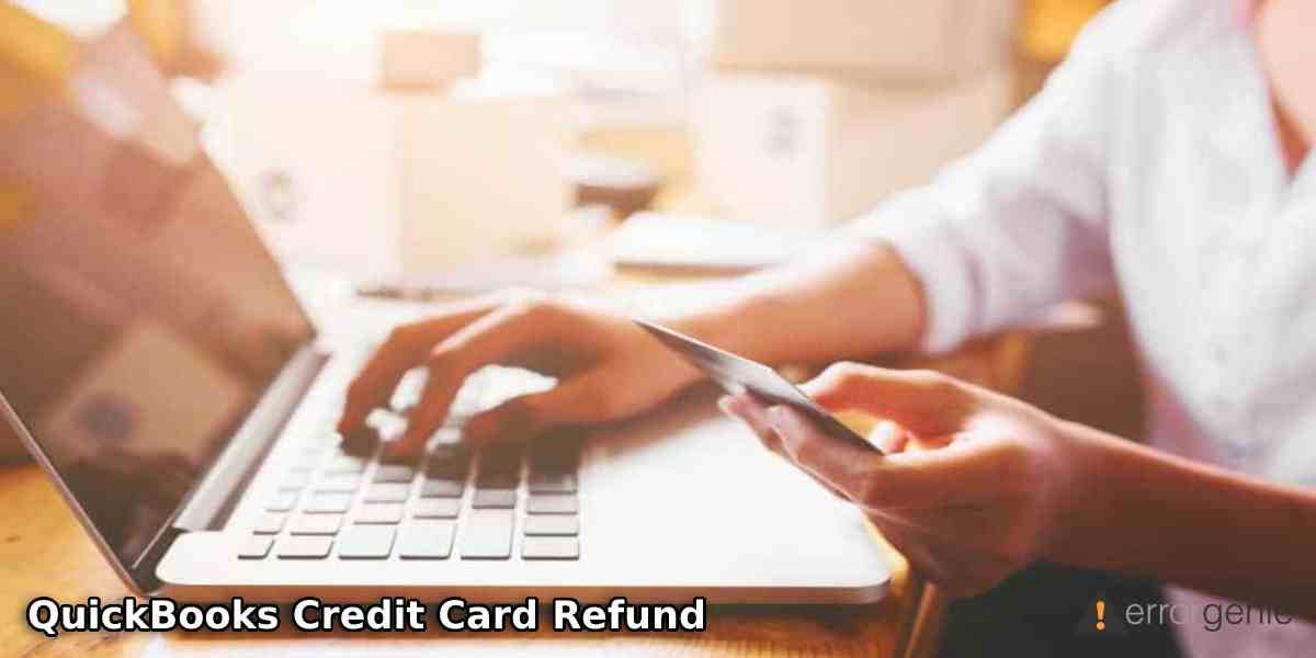 QuickBooks Credit Card Refund