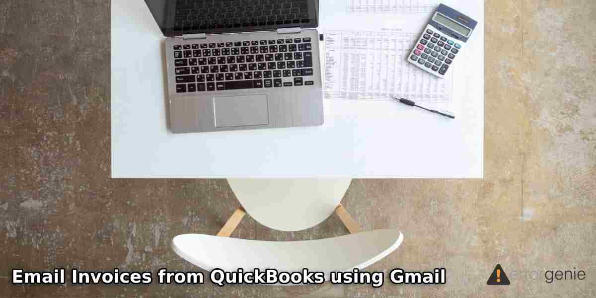 Email Invoices from QuickBooks using Gmail