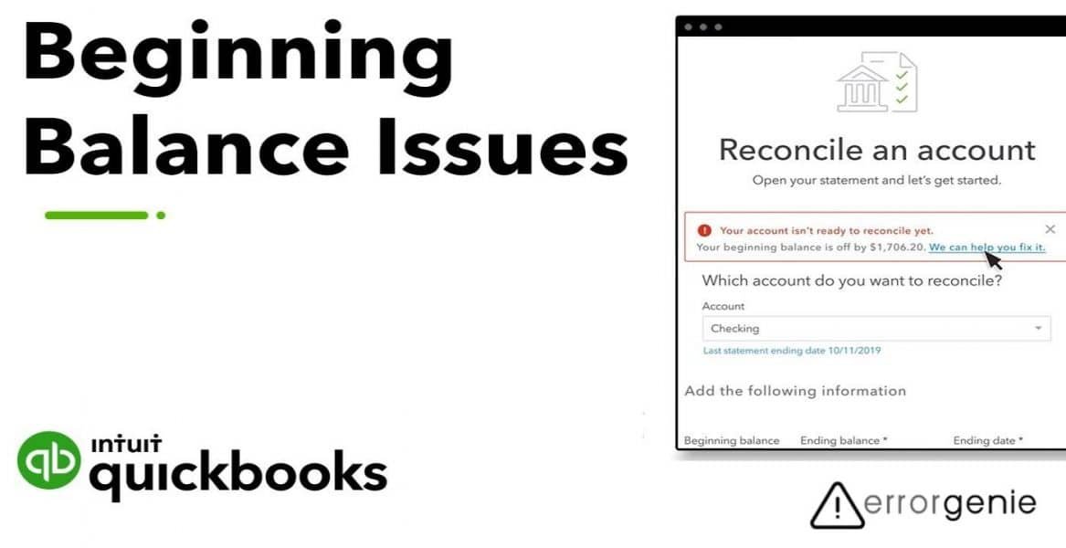 Errorgenie-Quickbooks Reconciliation Beginning Balance Wrong