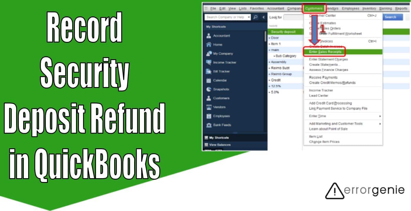 Errorgenie-Record Security Deposit Refund in QuickBooks