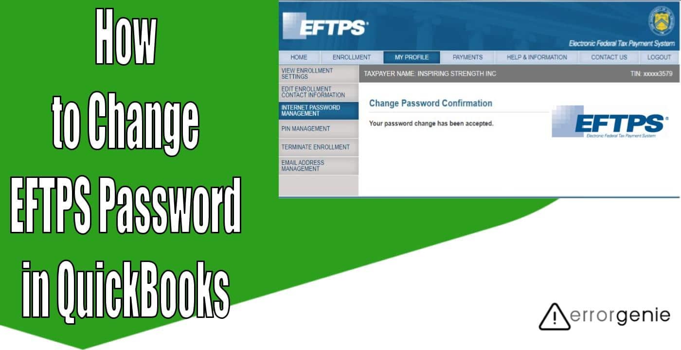 Errorgenie-How to Change EFTPS Password in QuickBooks